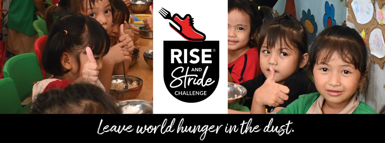 Leave world hunger in the dust with the Rise and Stride Challenge.